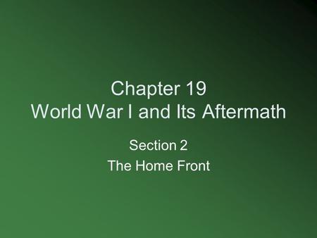 Chapter 19 World War I and Its Aftermath