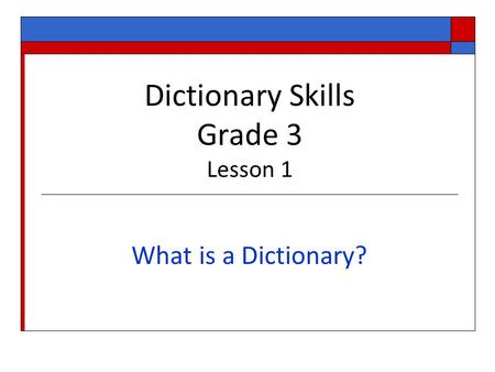 Dictionary Skills Grade 3 Lesson 1