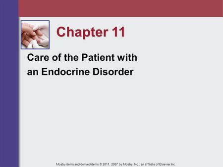 Chapter 11 Care of the Patient with an Endocrine Disorder