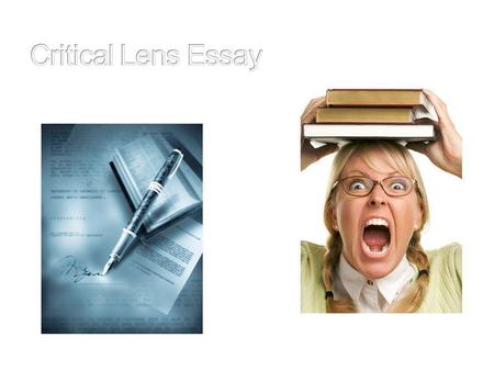 Critical Lens Essay.