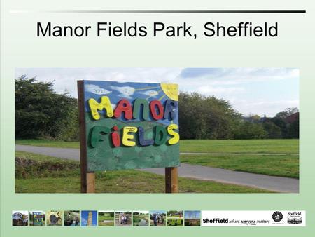 Manor Fields Park, Sheffield