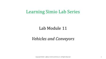 Lab Module 11 Vehicles and Conveyors