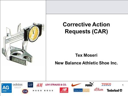 Corrective Action Requests (CAR) New Balance Athletic Shoe Inc.