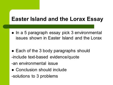 Easter Island and the Lorax Essay
