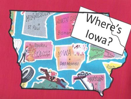 Where’s Iowa? Agriculture in the Classroom Unit 3 Is it an Acre, A Hector, a Section or Township?