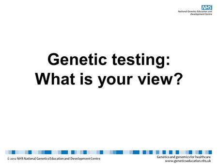 What are the determinants of health and why is genetics relevant