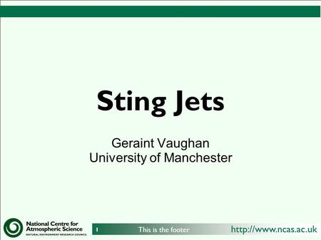 Geraint Vaughan University of Manchester
