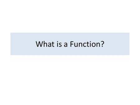 What is a Function?. FUNCTIONS REPRESENTED BY DATA EXAMPLE 1 The average monthly precipitation in Bogota, Colombia, from 1973 to 2003, is given in the.
