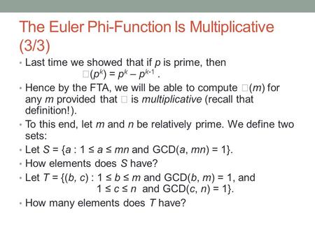 The Euler Phi-Function Is Multiplicative (3/3)