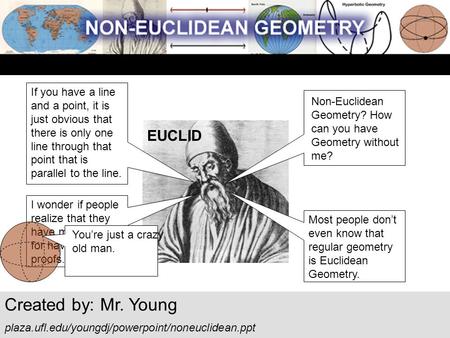 Created by: Mr. Young EUCLID