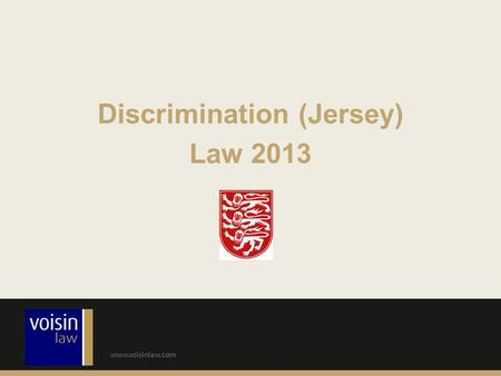 Discrimination (Jersey) Law 2013