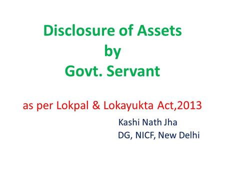 Disclosure of Assets by Govt