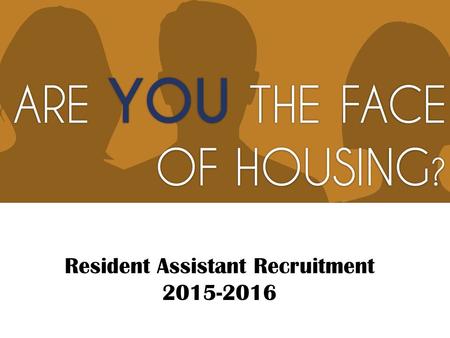 Resident Assistant Recruitment