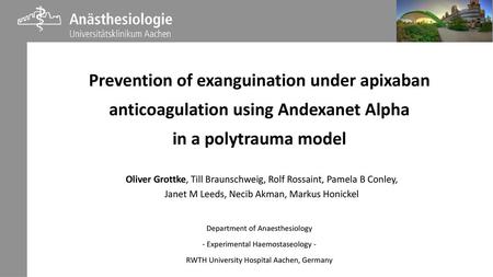 Prevention of exanguination under apixaban