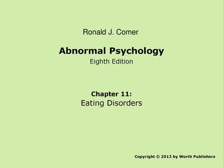 Chapter 11: Eating Disorders.