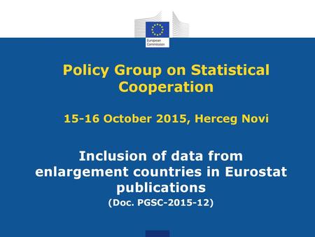 Inclusion of data from enlargement countries in Eurostat publications