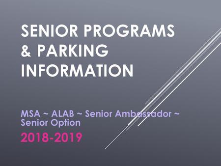 Senior Programs & Parking information