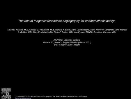 The role of magnetic resonance angiography for endoprosthetic design