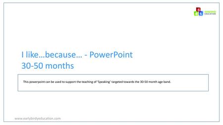 I like…because… - PowerPoint months