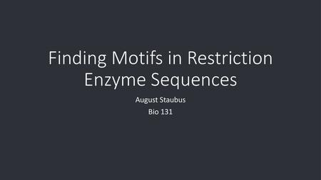 Finding Motifs in Restriction Enzyme Sequences