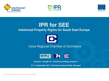 IPR for SEE Intelectual Property Rights for South East Europe
