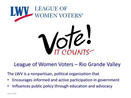 League of Women Voters – Rio Grande Valley