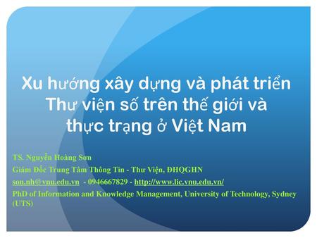 TS. Nguyễn Hoàng Sơn Giám Đốc Trung Tâm Thông Tin - Thư Viện, ĐHQGHN 