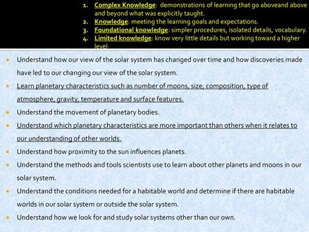 Understand the movement of planetary bodies.