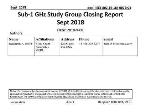 Sub-1 GHz Study Group Closing Report Sept 2018