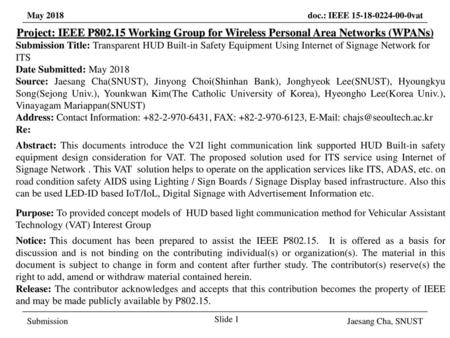 March 2017 Project: IEEE P802.15 Working Group for Wireless Personal Area Networks (WPANs) Submission Title: Transparent HUD Built-in Safety Equipment.