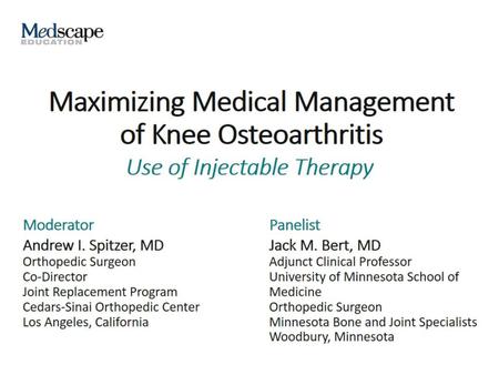 Maximizing Medical Management of Knee Osteoarthritis