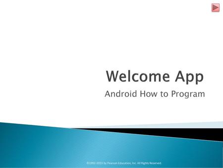 Welcome App Android How to Program
