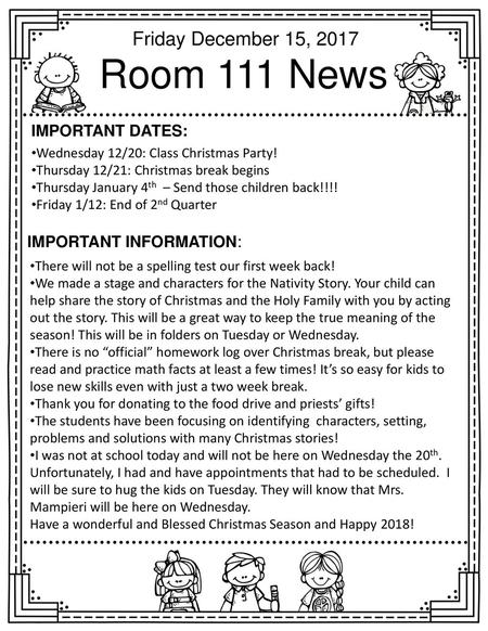 Room 111 News Friday December 15, 2017 Important dates: