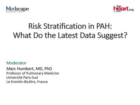 Risk Stratification in PAH: What Do the Latest Data Suggest?