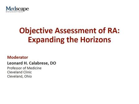 Objective Assessment of RA: Expanding the Horizons
