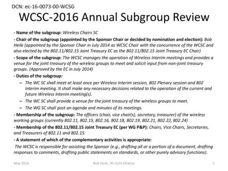 WCSC-2016 Annual Subgroup Review