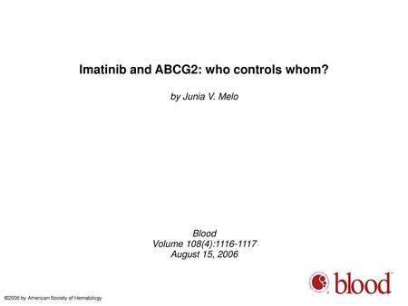 Imatinib and ABCG2: who controls whom?