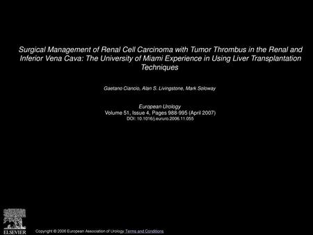 Surgical Management of Renal Cell Carcinoma with Tumor Thrombus in the Renal and Inferior Vena Cava: The University of Miami Experience in Using Liver.