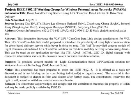 March 2017 Project: IEEE P802.15 Working Group for Wireless Personal Area Networks (WPANs) Submission Title: Drone based Delivery Service using LiFi /