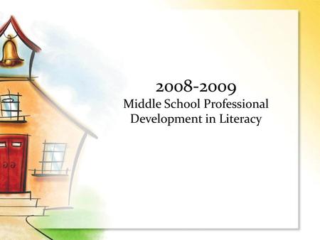 Middle School Professional Development in Literacy