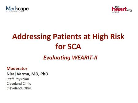 Addressing Patients at High Risk for SCA