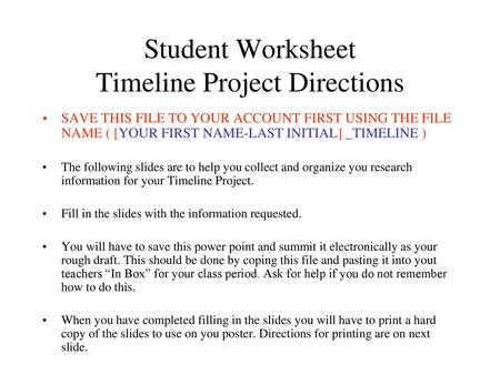 Student Worksheet Timeline Project Directions