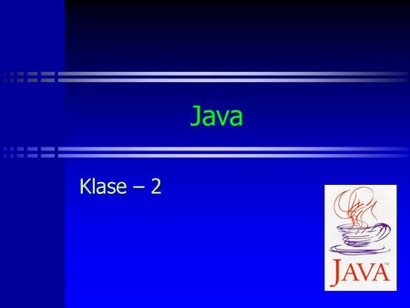Java Klase – 2.