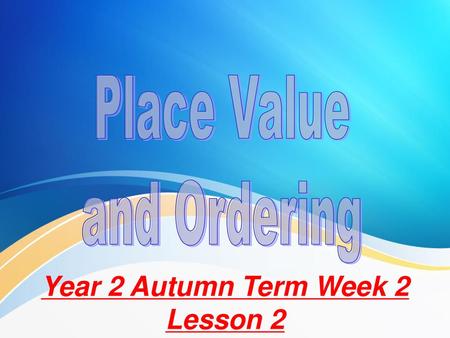 Year 2 Autumn Term Week 2 Lesson 2