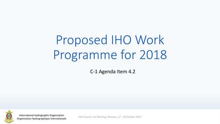 Proposed IHO Work Programme for 2018