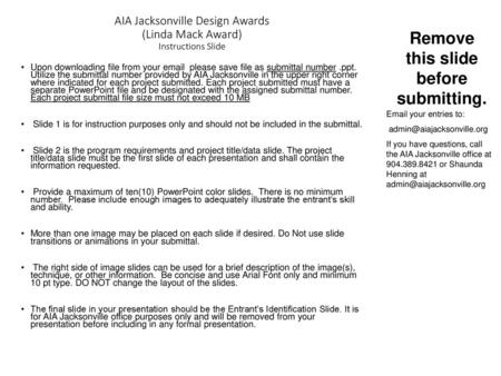 AIA Jacksonville Design Awards (Linda Mack Award) Instructions Slide