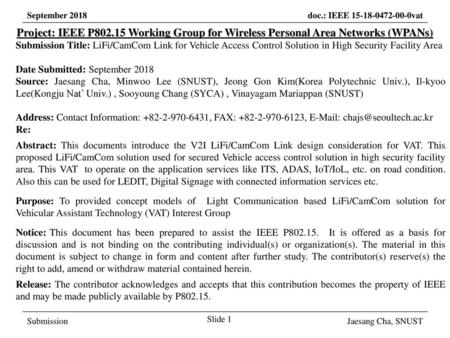 March 2017 Project: IEEE P802.15 Working Group for Wireless Personal Area Networks (WPANs) Submission Title: LiFi/CamCom Link for Vehicle Access Control.