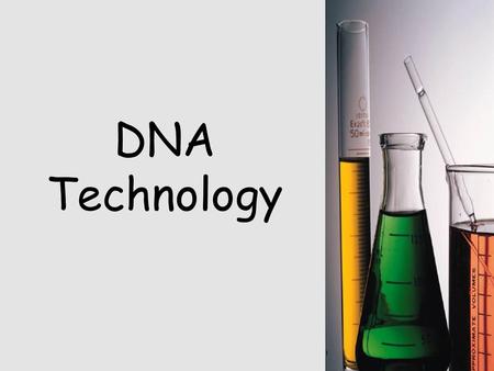 DNA Technology.