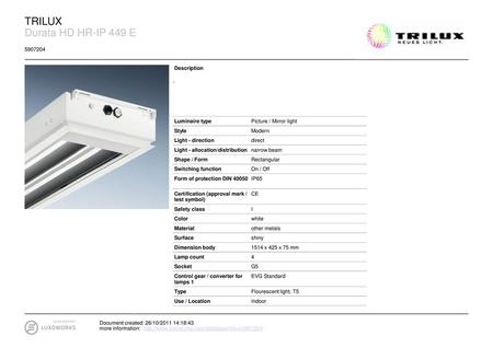 TRILUX Durata HD HR-IP 449 E Description - Luminaire type