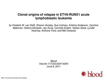Clonal origins of relapse in ETV6-RUNX1 acute lymphoblastic leukemia